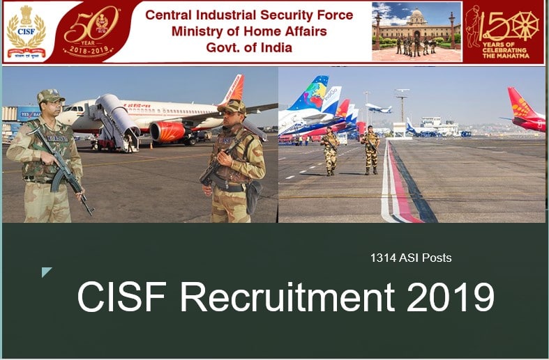CISF 1314 ASI Recruitment Notification 2019