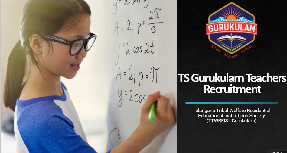 TS Gurukulam Teachers Recruitment (TTWREIS)