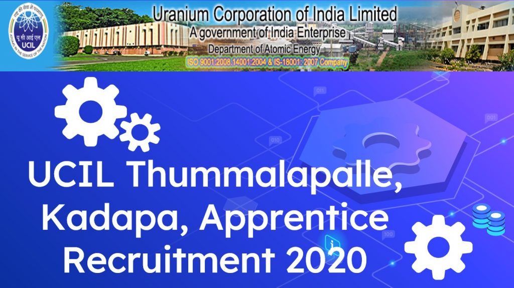 UCIL Kadapa Trade Apprentices Notification 2020